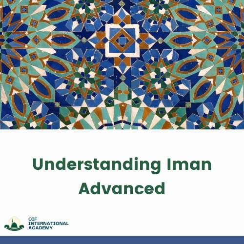 Understanding Iman (Advanced)